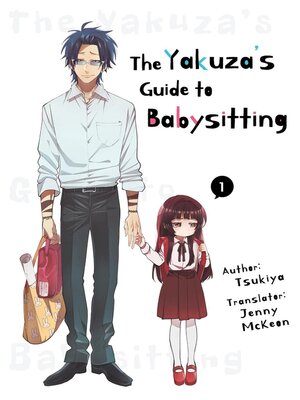 cover image of The Yakuza's Guide to Babysitting 1
